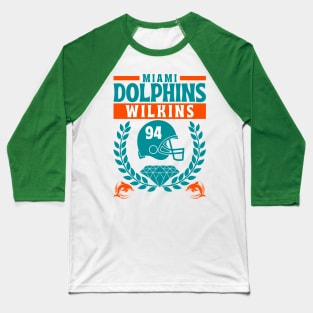 Miami Dolphins Wilkins 94 Edition 2 Baseball T-Shirt